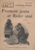 Fromont jeune et Risler aîné. Roman en deux fascicules.. DAUDET Alphonse Couvertures illustrées par F. Auer.