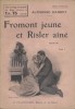 Fromont jeune et Risler aîné. Roman en deux fascicules.. DAUDET Alphonse Couvertures illustrées par F. Auer.