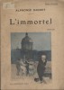 L'immortel.. DAUDET Alphonse Couverture illustrée par F. Auer.