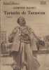 Tartarin de Tarascon. Roman.. DAUDET Alphonse En couverture Raimu dans le film éponyme de Raymond Bernard (1934).