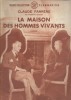 La maison des hommes vivants. Roman.. FARRERE Claude Couverture photographique.