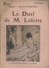 Le duel de M. Lolotte.. FISCHER Max et Alex Couverture illustrée.