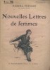 Nouvelles lettres de femmes. Roman.. PREVOST Marcel Couverture illustrée par Jacques Nam.