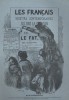Les Français peints par eux-mêmes. Le fat. Livraison N° 132, avec sa couverture d'origine.. LES FRANCAIS PEINTS PAR EUX-MÊMES - FOA Eugénie Sans la ...