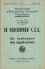 Le filicoupeur C.E.L. Sa technique. Ses applications.. MASSE H. - BUQUET J.-M. 