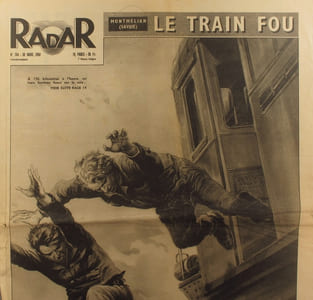Radar N° 164. En première page : Le train fou - à Montmélian (Savoie).