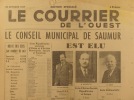 Le Courrier de l'Ouest. Edition spéciale du 20 octobre 1947 : Le conseil municipal de Saumur est élu. Succès du R.P.F. dans toute la France.. LE ...