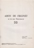 Bulletin des amis de Freinet et de son mouvement. N° 33.. AMIS DE FREINET ET DE SON MOUVEMENT 