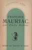 Comment lire François Mauriac.. RIDEAU Emile 