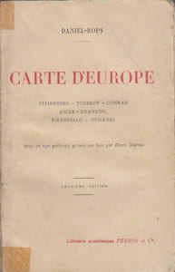 Carte d'Europe : Strindberg - Conrad - Tchekhov - Unamuno - Pirandello - Duhamel - Rilke.