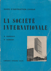 La société internationale. Guide d'instruction civique.