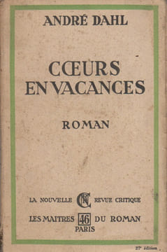 Coeurs en vacances. Roman.. DAHL André