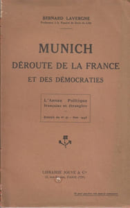 Munich, déroute de la France et des démocraties. L'année politique française et étrangère.