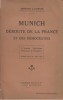 Munich, déroute de la France et des démocraties. L'année politique française et étrangère.. LAVERGNE Bernard 