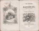 The history of Rasselas, prince of Abyssinia. A tale by Samuel Johnson LL. DD.. JOHNSON Samuel LL. DD. 