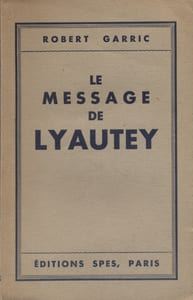 Le message de Lyautey.
