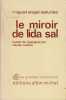 Le miroir de Lida Sal.. ASTURIAS Miguel Angel 