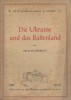 Die Ukraine und das Baltenland. Nür für den Gebrauch innerhalb der Wehrmacht.. STUPPERICH R. (Dr.) 