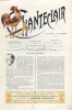 Chanteclair. Journal illustré. N° 202. Caricature en couleurs par A. Chanteau et notice biographique du Professeur Jeannin.. CHANTECLAIR 
