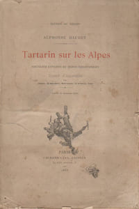 Tartarin sur les Alpes. Nouveaux exploits du héros tarasconnais.