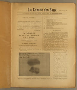 La radioactivité du sol et de l'atmosphère?. Conférence à la société d'hydrologie médicale de Paris, publiée dans trois numéros de la Gazette des eaux. 16 pages extraites des numéros 2818 à 2820, contenant la totalité de l'article en première publication.