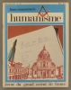 Humanisme N° 107. Revue du Grand Orient de France.. HUMANISME 