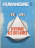 Humanisme N° 141/142. Revue des francs-maçons du Grand Orient de France. Dossier "1881-1981 Centenaire des lois laïques".. HUMANISME 