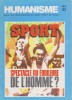 Humanisme N° 143/144. Revue des francs-maçons du Grand Orient de France. Dossier "Sport : Spectacle ou équilibre de l'Homme?". HUMANISME 