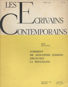 Les écrivains contemporains. N° 79. Série historique : Comment sir Alexandre Fleming découvrit la pénicilline.