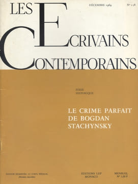 Les écrivains contemporains. N° 158. Série historique : Le crime parfait de Bogdan Stachynsky. LES ECRIVAINS CONTEMPORAINS