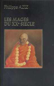 Les mages du XX e siècle.