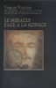 Le miracle face à la science.. DAVID-MARESCOT Yves et Yvonne 