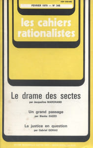 Les cahiers rationalistes N° 348 : Le drame des sectes.