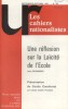 Les cahiers rationalistes N° 425 : Une réflexion sur la laïcité de l'école, par Jean Boussinecq.. LES CAHIERS RATIONALISTES 