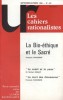 Les cahiers rationalistes N° 443 : La bio-ethique et le sacré, par François Savignon.. LES CAHIERS RATIONALISTES 