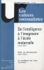 Les cahiers rationalistes N° 452 : De l'intelligence à l'imaginaire à l'école maternelle, par Evelyne Nicol.. LES CAHIERS RATIONALISTES 