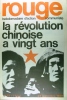 Rouge N° 32. Hebdomadaire d'action communiste. La révolution chinoise a vingt ans.. ROUGE 