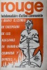 Rouge N° 93. Hebdomadaire d'action communiste. I abajo el estado de excepcion de los asesinos de Erandio Granada y Burgos!. ROUGE 