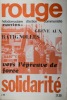 Rouge N° 99. Hebdomadaire d'action communiste. Nantes : Grève aux Batignolles, vers l'épreuve de force. Solidarité.. ROUGE 
