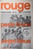 Rouge N° 105. Hebdomadaire de la ligue communiste. Peste brune, pègre bleue.. ROUGE 