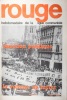 Rouge N° 108. Hebdomadaire de la ligue communiste. Fonction publique, la volonté de lutter.. ROUGE 