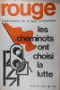 Rouge N° 119. Hebdomadaire de la ligue communiste. Les cheminots ont choisi la lutte.. ROUGE 