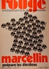 Rouge N° 180. Hebdomadaire de la ligue communiste. Marcellin prépare les élections.. ROUGE 