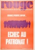 Rouge N° 201. Hebdomadaire de la ligue communiste. Renault - Peugeot - Saviem - Echec au patronat.. ROUGE 