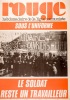 Rouge N° 203. Hebdomadaire de la ligue communiste. Le soldat reste un travailleur.. ROUGE 