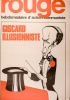 Rouge N° 254. Hebdomadaire d'action communiste. Giscard illusionniste.. ROUGE 