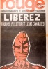 Rouge N° 266. Hebdomadaire d'action communiste. Libérez Fournel - Pelletier et leurs camarades!. ROUGE 