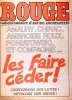 Rouge N° 306. Hebdomadaire d'action communiste. Amaury - Chirac - Ambroise Roux - Poniatowski et compagnie... les faire céder!. ROUGE 