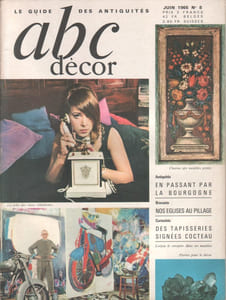 ABC décor N° 8. Antiquités - La Bourgogne - Brocante - Nos églises au pillage - Des tapisseries signées Cocteau - Lorjou le corsaire dans ses meubles…