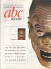 ABC décor N° 17. Le mystère des masques - 1925 : un style une époque - Les amoureux de l'étain - Les puces de Saint-Etienne - Retour à l'estampe .... ...